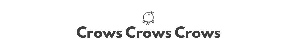 Crows Crows Crows