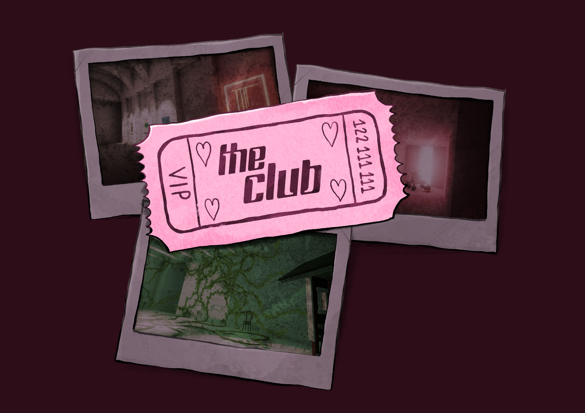 Your ticket to THE CLUB